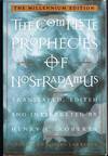 The Complete Prophecies of Nostradamus