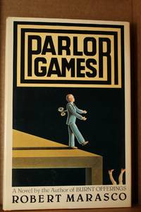 Parlor Games by Marasco, Robert - 1979