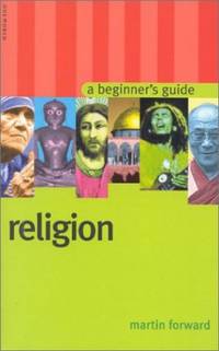 Religion: A Beginner's Guide