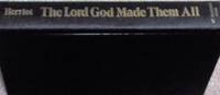 The Lord God Made Them All by James Herriot (1981,Hardcover)1ST.EDITION/PRINTING by James Herriot - 1981