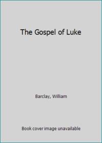 The Gospel of Luke