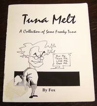 cover of Tuna Melt: A Collection of Some Freaky Tuna