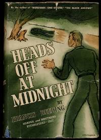 Heads Off at Midnight