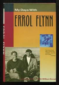 My Days With Errol Flynn: the Autobiography of Stuntman Buster Wiles