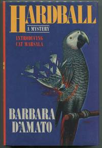 Hardball by Barbara D'Amato - First printing - 1990 - from Evening Star Books (SKU: 00006663)