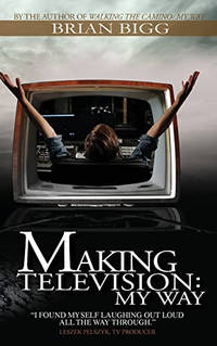Making Television: My Way