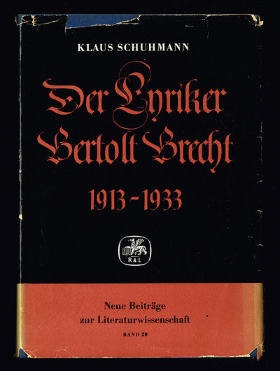 Der Lyriker Bertold Brecht 1913-1933.