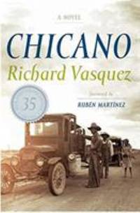 Chicano : A Novel