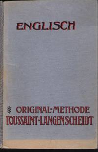 Englisch. Original Methode Toussaint - Langenscheidt. : 	Brieflicher Sprach- und...