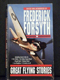 Great Flying Stories by Frederick Forsyth - 1997