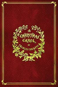 A Christmas Carol: With Original Illustrations In Full Color