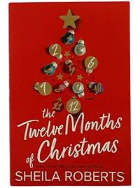 The Twelve Months of Christmas: A Novel [12]