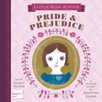 Pride & Prejudice: A BabyLit Counting Primer BabyLit Primers