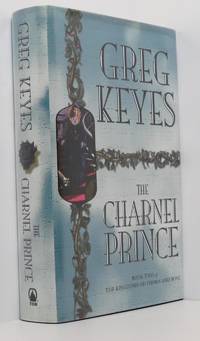 The Charnel Prince (Kingdoms of Thorn And Bone Book 2)