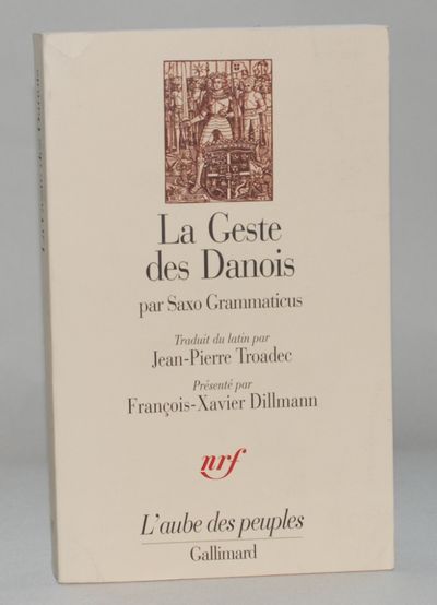 La Geste des Danois par Saxo Grammaticus.
