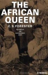 The African Queen by C. S. Forester - 1984-02-09