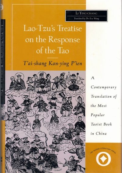 Lao-Tzu's Treatise on the Response of the Tao: A Contemporary Translation of the Most Popular Book Taoist Book in China