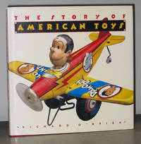 The Story of American Toys: From the Puritans to the Present