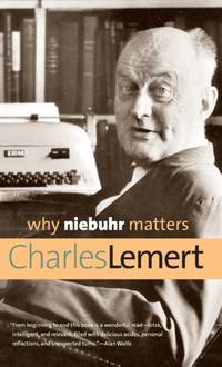 Why Niebuhr Matters