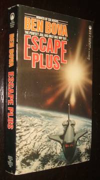 Escape Plus by Ben Bova - Paperback - first thus - 1984 - from biblioboy (SKU: 92966)