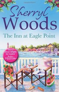 The Inn at Eagle Point (A Chesapeake Shores Novel)