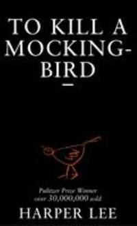 To Kill a Mockingbird