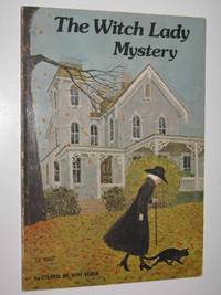 The Witch Lady Mystery by Carol Beach York - 1977