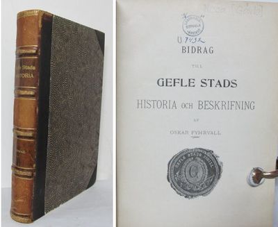Bidrag till Gefle stads historia och beskrifning.