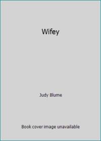 Wifey by Judy Blume - 1982