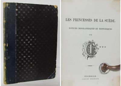 Les princesses de la Suède. notices biographiques…