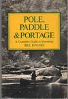 POLE PADDLE & PORTAGE A Complete Guide to Canoeing