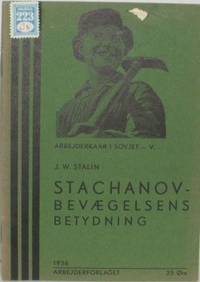 Stachanov - bevægelsens betydning.