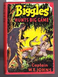 image of Biggles Hunts Big Game
