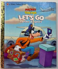 Let's Go to the Airport (Little Golden Book Series)