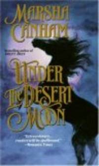 UNDER THE DESERT MOON by CANHAM, MARSHA - 1992-09-01