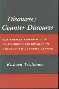 Discourse/ Counter-Discourse: The Theory and Practice of Symbolic Resistance in...