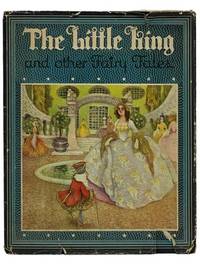 The Little King and Other Fairy Tales