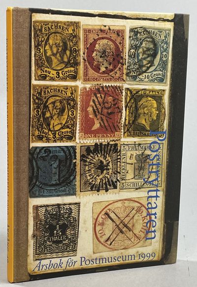 Postryttaren. Årsbok för Postmuseum 1999. Årgång…