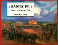 Santa Fe: History of an Ancient City