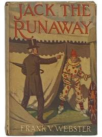 Jack the Runaway; or, On the Road with a Circus