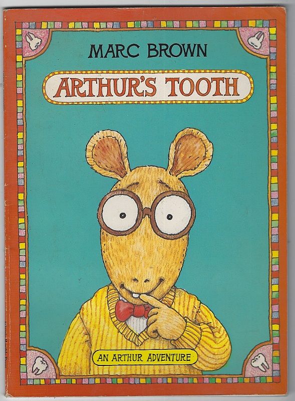 Brown, Marc - Arthur's Tooth an Arthur Adventure