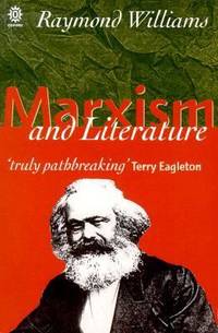 Marxism and Literature by Raymond Williams - 1978