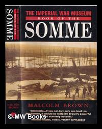 The Imperial War Museum book of the Somme