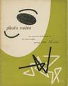 PHOTO NOTES:; The Quarterly Publication of the Photo League. Spring 1949