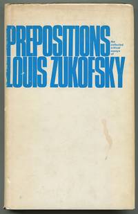 Prepositions: The Collected Critical Essays of Louis Zukofsky
