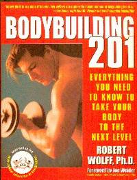 image of Bodybuilding 201: Everything You Need to Know to Take Your Body To The Next Level
