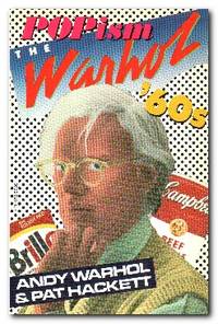 image of Popism The Warhol of the Sixties