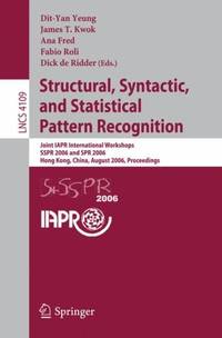 Structural, Syntactic, and Statistical Pattern Recognition : Joint IAPR International Workshops,...