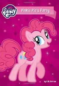 image of My Little Pony: Pinkie Pie's Party (My Little Pony (Little, Brown & Company))