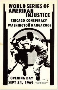 World Series of Amerikan Injustice - Chicago Conspiracy vs. Washington Kangaroos. Opening Day Sept 24, 1969 at the Chicago Grass Courts / Adams and Dearborn